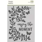 Stencil 6"x8", Enjoy the Moment / Simple Stories Simple Vintage Life in Bloom (1 db)