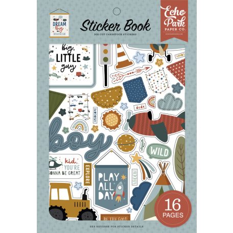 Echo Park Matrica készlet, Sticker Book - Dream Big Little Boy (16 ív)