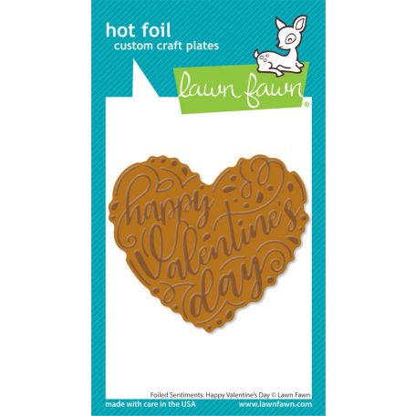 Lawn Fawn Klisé LF3321 - Foiled Sentiments: Happy Valentine's Day - Hot Foil Plate (1 db)