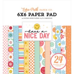   Echo Park Have A Nice Day Scrapbook papírkészlet 6" (15 cm) Paper Pack (24 lap)