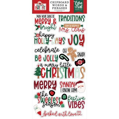 Echo Park Baking Spirits Bright Chipboard 6"X12" Chipboard Phrases (1 ív)