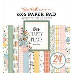   Echo Park Our Happy Place Scrapbook papírkészlet 6" (15 cm) Paper Pack (24 lap)