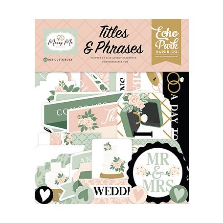 Echo Park Marry Me Kivágatok Titles & Phrases (1 csomag)
