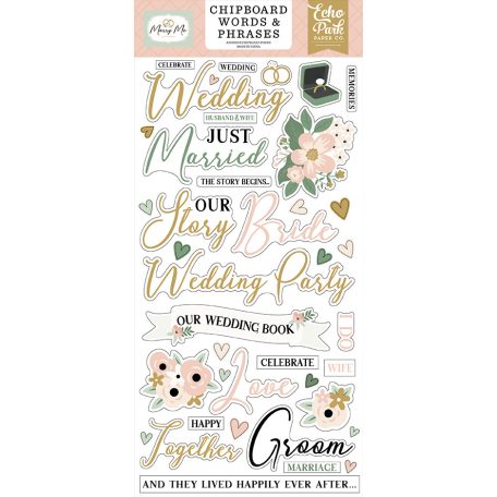 Echo Park Marry Me Chipboard 6"X12" Chipboard Phrases (1 ív)