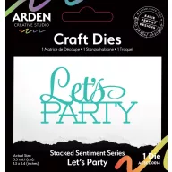   Arden Creative Studio Vágósablon Sentiment SeriesLet's Party Craft Dies (1 db)
