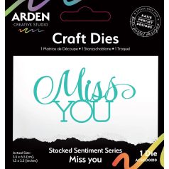   Arden Creative Studio Vágósablon Sentiment Series Miss You Craft Dies (1 db)