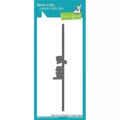   Vágósablon LF1559, Custom Craft Die / Love Ya Line Border  (1 csomag)