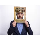 Vicces Táblák - Husband Wanted és Wife Wanted (2 db)