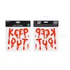 „Keep Out” gél ablakmatrica