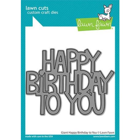 Vágósablon LF2613, giant happy birthday to you / Lawn Cuts Custom Craft Die (1 csomag)