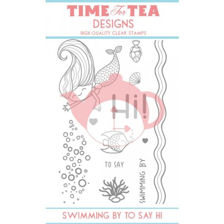 Szilikonbélyegző , Swimming By To Say Hi / Time For Tea Clear Stamps (1 csomag)